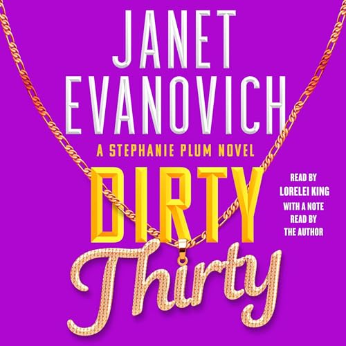 Dirty Thirty: Stephanie Plum, Book 30