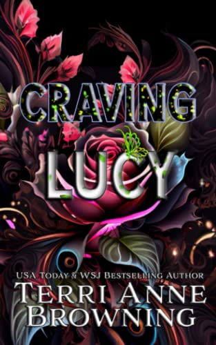 Craving Lucy (The Lucy & Harris Novella Series, Band 2)