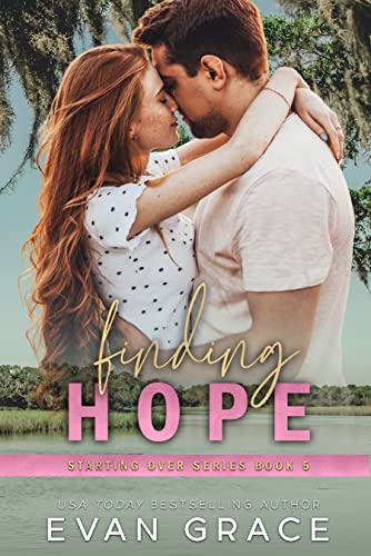 Finding Hope (Starting Over series book 5)