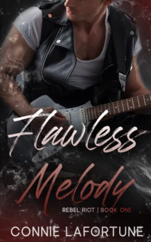 Flawless Melody: A Rockstar Romance (Flawless Series Book 1)