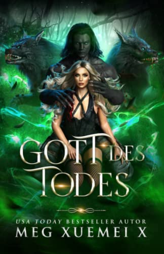 Gott des Todes (WANDLER-KRIEG VAMPIR-ORDEN-REIHE, Band 3)