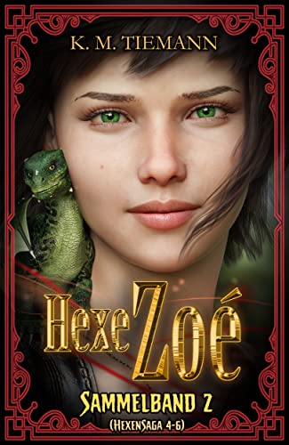 Hexe Zoé – Sammelband 2 (HexenSaga 4-6)