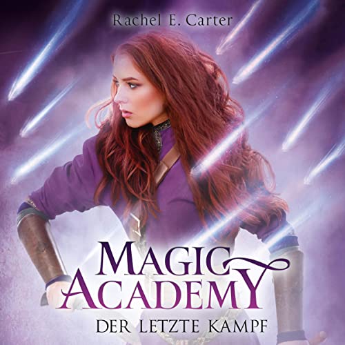 Magic Academy - Der letzte Kampf: Magic Academy 4