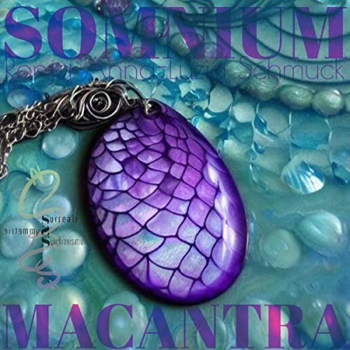 Somnium - Macantra: Die Ankerseele