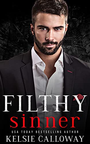 Filthy Sinner: A Dark Mafia Romance (From Manhattan, With Love Book 3)