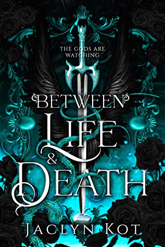 Between Life and Death (Between Life and Death Series Book 1)