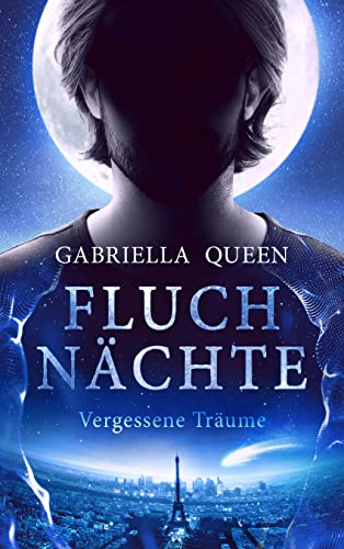 Fluchnächte: Vergessene Träume