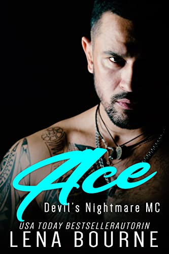Ace (Devil's Nightmare MC Serie, Band 9)