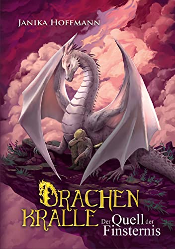 Drachenkralle: Der Quell der Finsternis