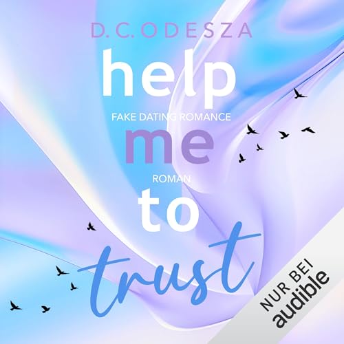 HELP me to TRUST: Help me to fly - Band 2