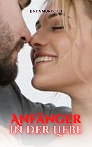 Anfänger in der Liebe