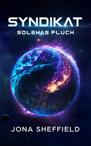 Syndikat: Solehas Fluch (Lumera Expedition 6)