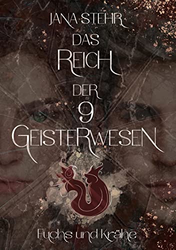 Das Reich der 9 Geisterwesen: Fuchs und Krähe