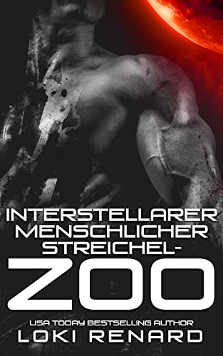 Interstellarer Menschlicher Streichelzoo (Besitzergreifende Aliens)