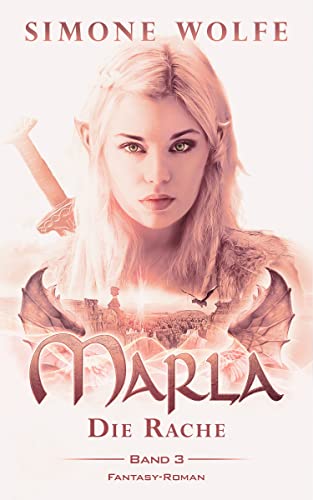 Marla: Die Rache (Band 3)