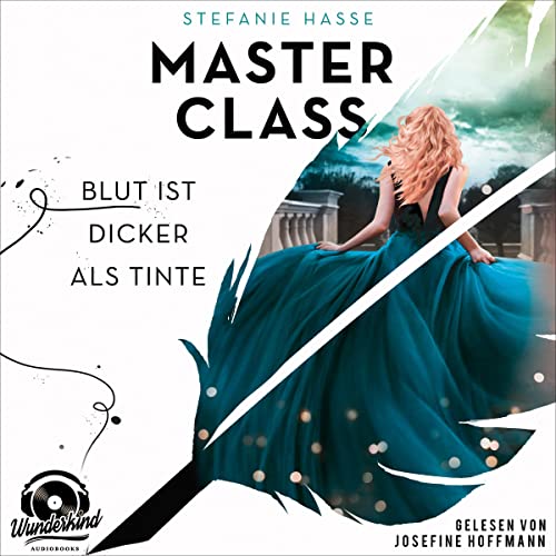 Blut ist dicker als Tinte: Master Class 1