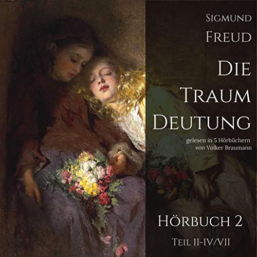 Die Traumdeutung 2