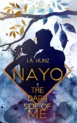 Nayo – The Dark Side of Me: Die Fortsetzung der packenden und romantischen YA Dystopie (Nayo – Die Dark Side-Reihe 2)