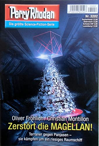 Perry Rhodan: Zerstört die MAGELLAN! (Nr.3202)
