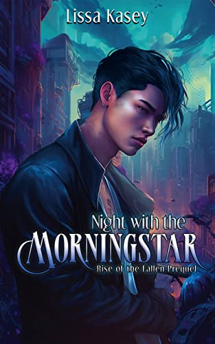 Night with the Morningstar: A Why Choose MMM+ Dystopian Romance Prequel (Rise of the Fallen)