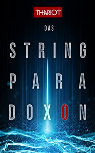 Das String-Paradoxon