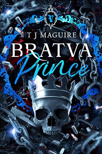 Bratva Prince (Bratva Series Book 2)