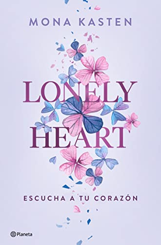 Lonely Heart. Escucha a tu corazón (Scarlet Luck nº 1)