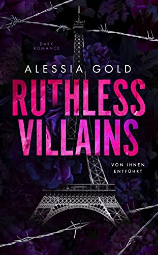 Ruthless Villains: Von ihnen entführt (Dark Romance)