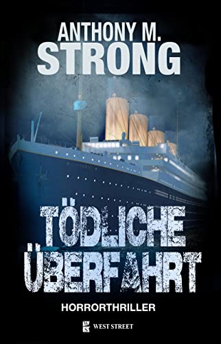 Tödliche Überfahrt (John Decker 12)