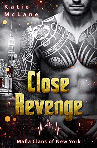 Close Revenge: Dark Mafia Romance