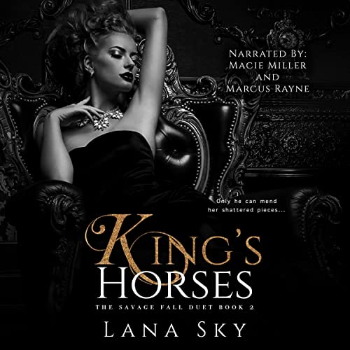 King's Horses: The Savage Fall Duet, Book 2