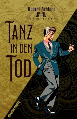 Tanz in den Tod (Robert Ashford ermittelt)