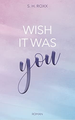 Wish It Was You