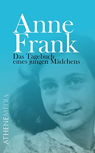 Anne Frank: Das Tagebuch eines jungen Mädchens