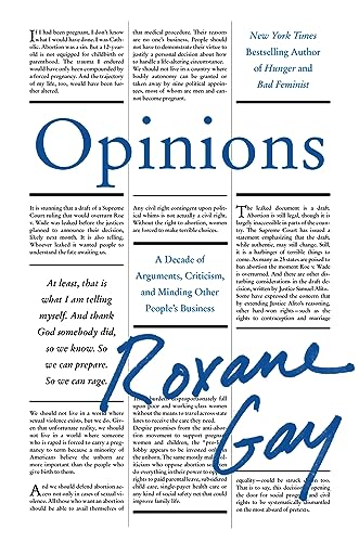 Opinions: A Decade of Arguments, Criticism, and Minding Other People's Business