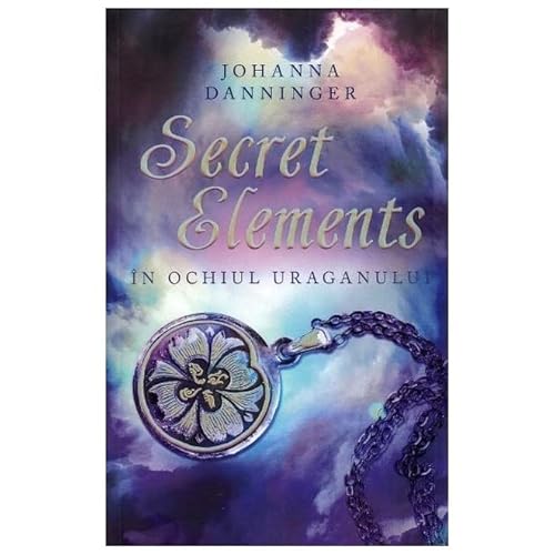 Secret Elements. In Ochiul Uraganului