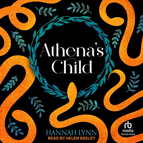 Athena's Child: The Grecian Women Series, Book 1