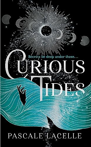 Curious Tides: your new dark academia obsession . . . (The Drowned Gods Duology Book 1)