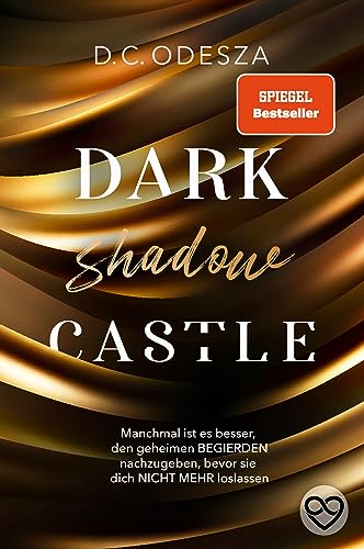 DARK shadow CASTLE: Spannungsgeladene Dark Romance mit Spicy-Szenen (Dark Castle 3)