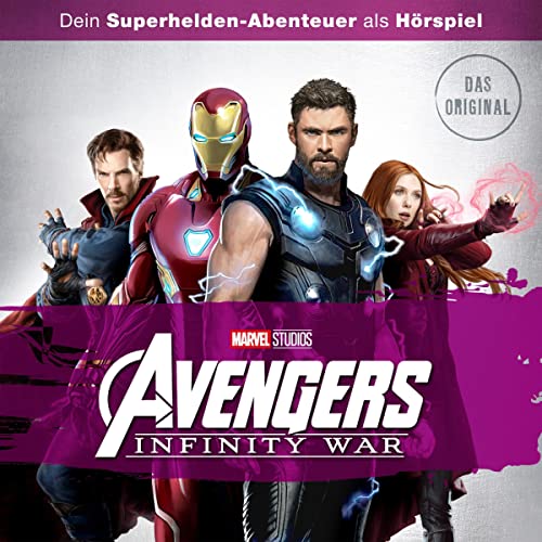 Avengers - Infinity War (Hörspiel zum Marvel Film)