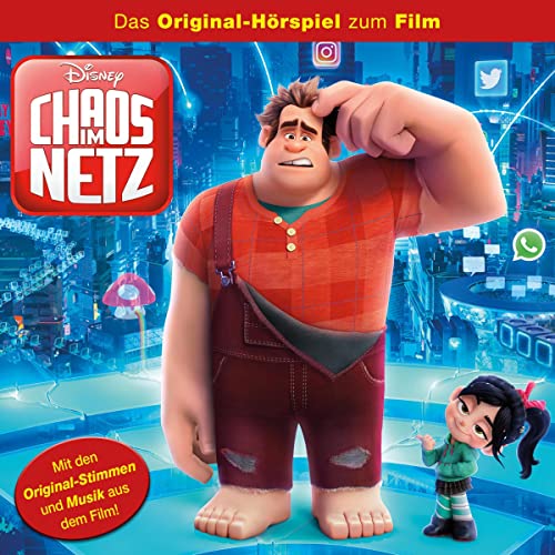 Chaos im Netz: Das Original-Hörspiel zum Disney Film