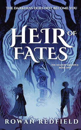 Heir of Fates (The Shadow Sequence Book 1)