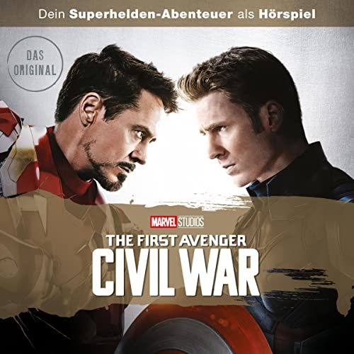 The First Avenger: Civil War: Dein Marvel Superhelden-Abenteuer als Hörspiel