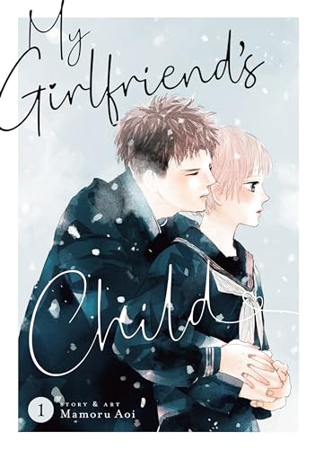 My Girlfriend's Child Vol. 1