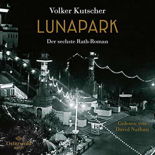Lunapark: Gereon Rath 6