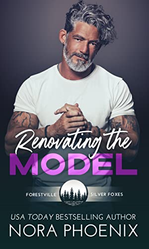 Renovating the Model (Forestville Silver Foxes Book 1)