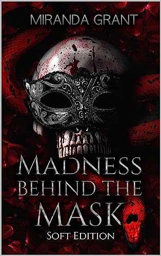 Madness Behind the Mask: Soft Edition (Book of Shadows)