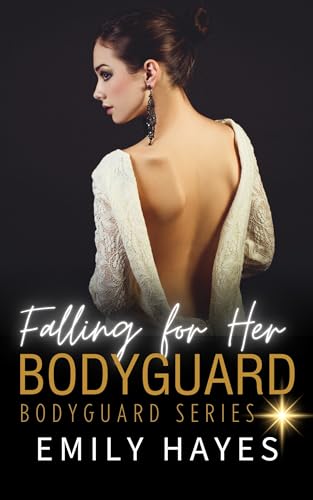 Falling For Her Bodyguard: A Lesbian/Sapphic Romance (Bodyguard Series Book 2)
