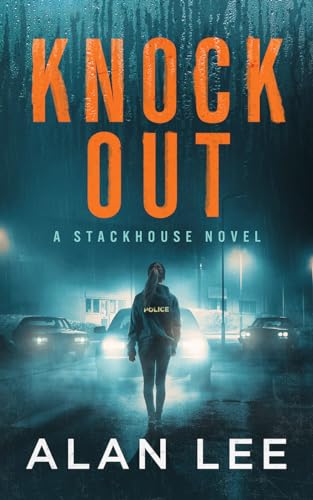 Knock Out (The Girl Who Would Be Sheriff Book 2)