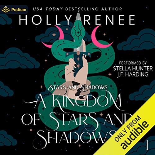 A Kingdom of Stars and Shadows: Stars and Shadows, Book 1